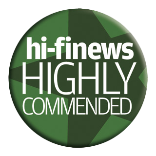 Hi-Fi News - Highly Commended